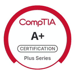 CompTIA A+ Certified