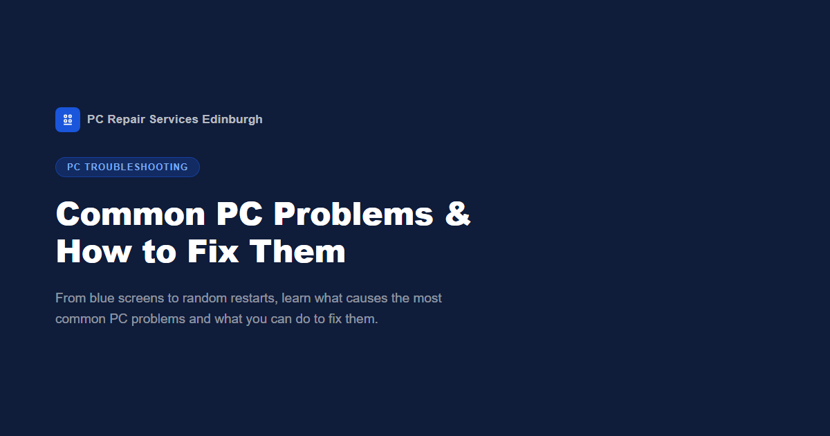 Common PC Problems & How to Fix Them