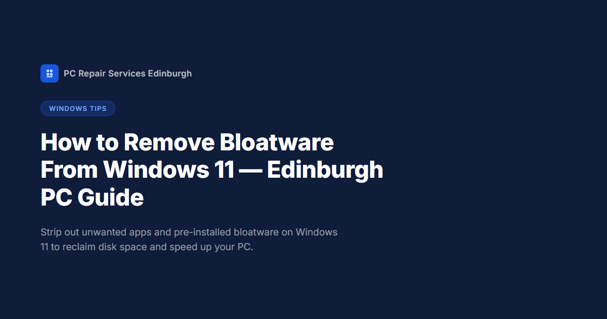 How to Remove Bloatware From Windows 11