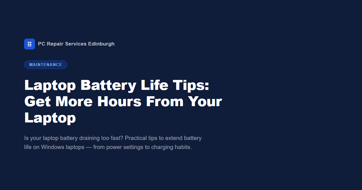 How to Extend Your Laptop Battery Life