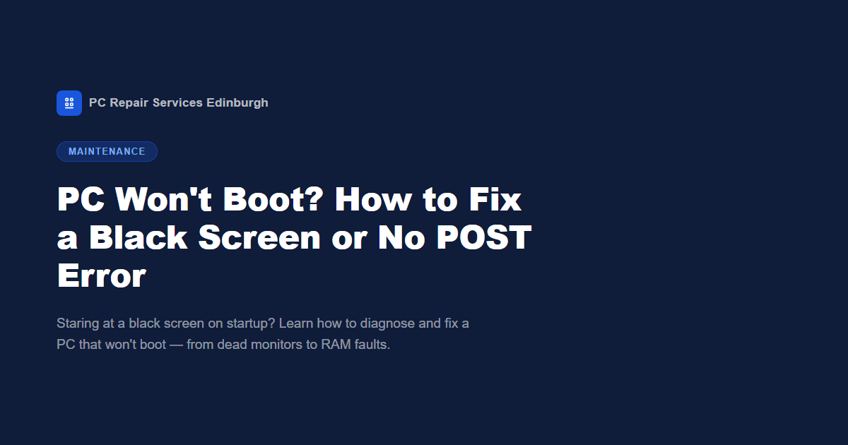 PC Won't Boot? How to Fix a Black Screen or No POST Error
